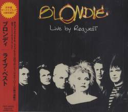 Blondie : Live by Request (JAP)